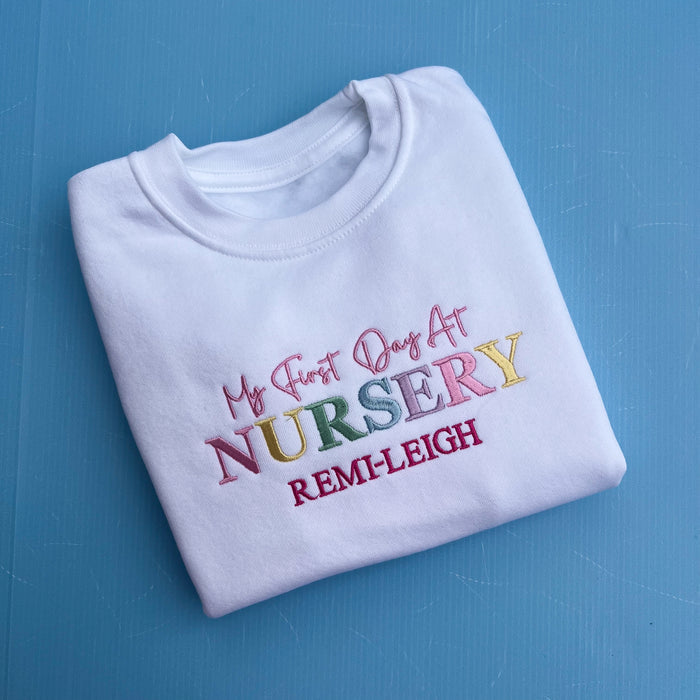 First Day at Nursery Sweatshirt