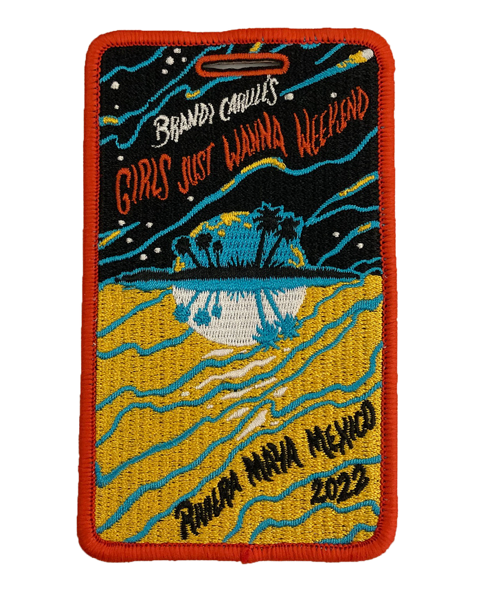 Girls Just Wanna Weekend 2022 Luggage Tag (Includes Shipping)
