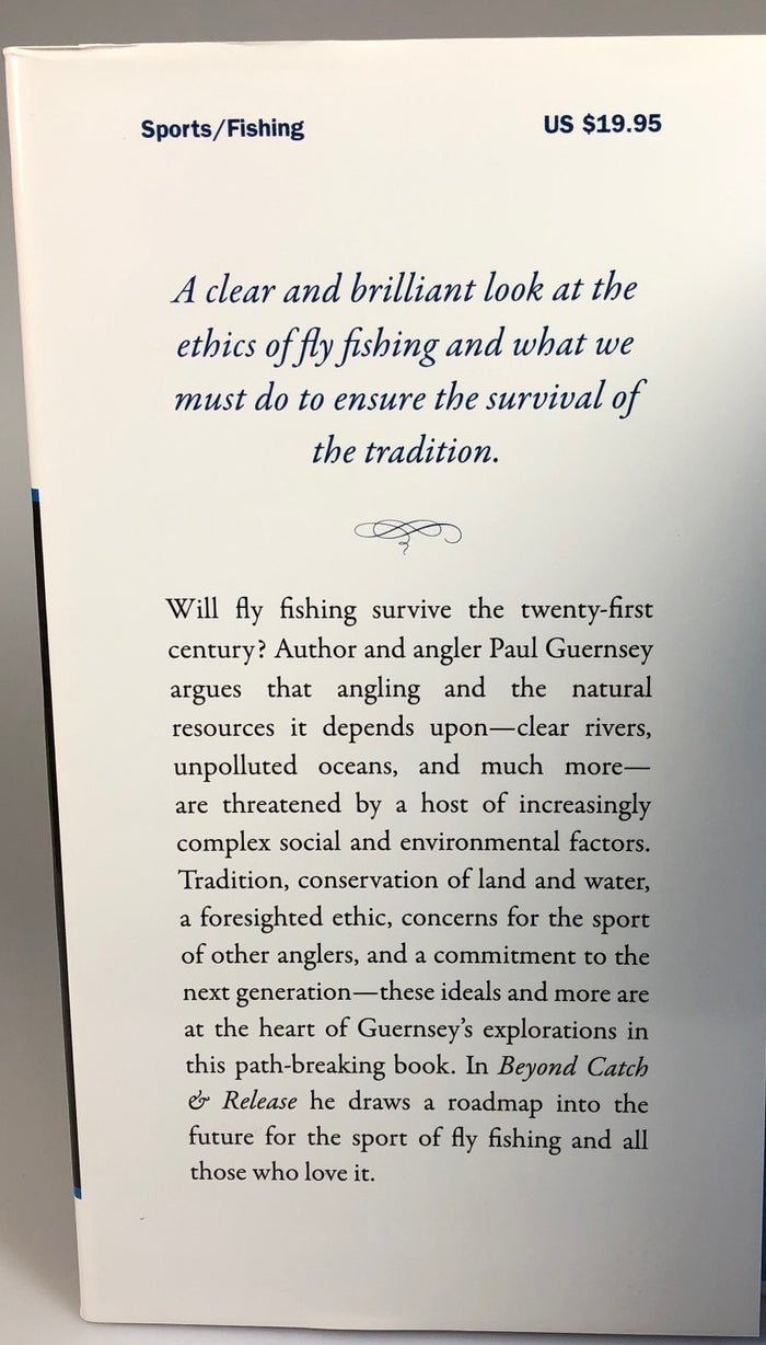 Beyond Catch & Release by Paul Guernsey