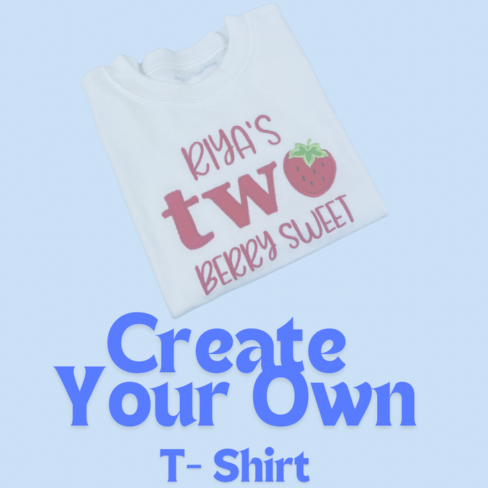 Create Your Own Birthday Tee