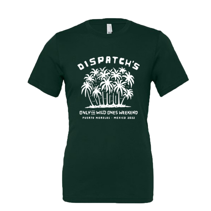 DISPATCH'S Only the Wild Ones Weekend 2022 Forest Unisex T-shirt