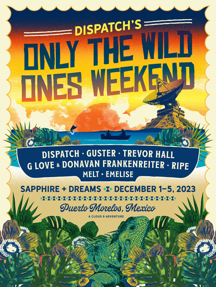 DISPATCH'S Only the Wild Ones Weekend 2023 Poster