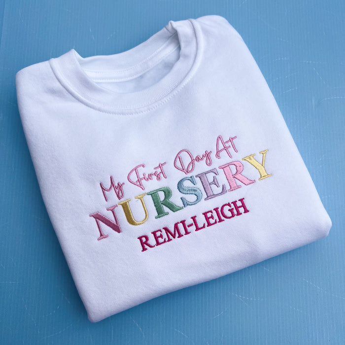 First Day at Nursery Sweatshirt
