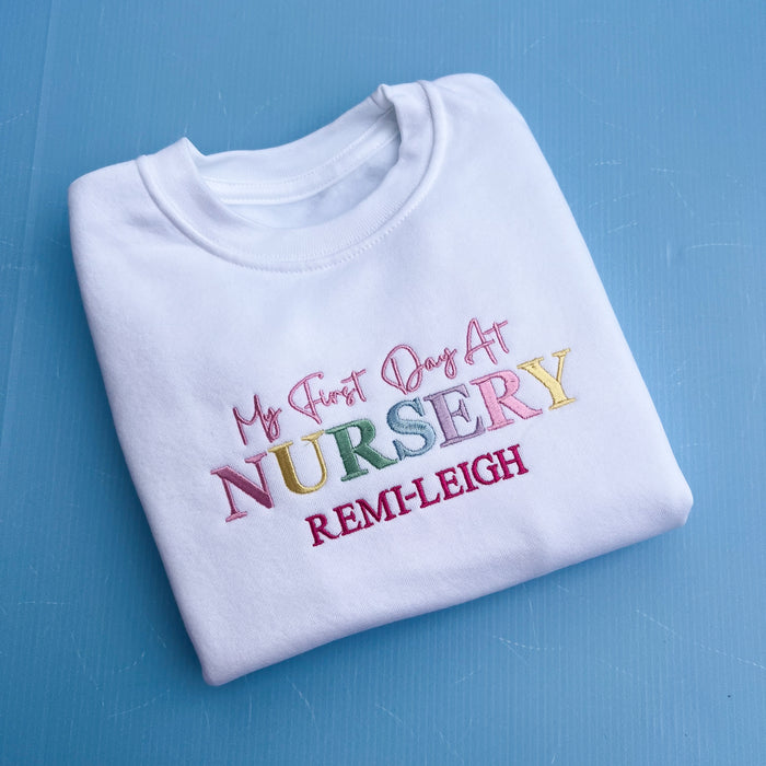 First Day at Nursery Sweatshirt