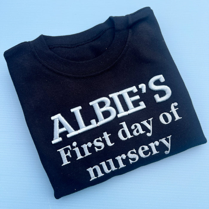 First day or Nursery