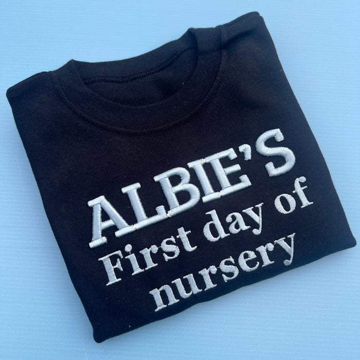 First day or Nursery