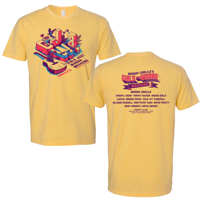 Girls Just Wanna Weekend 2022 Letters Line Up T-Shirt