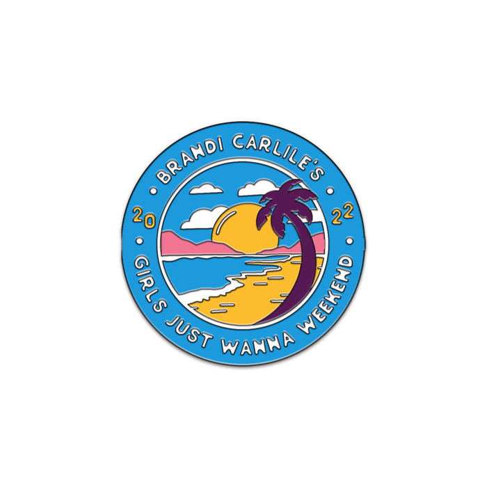 Girls Just Wanna Weekend 2022 Pin