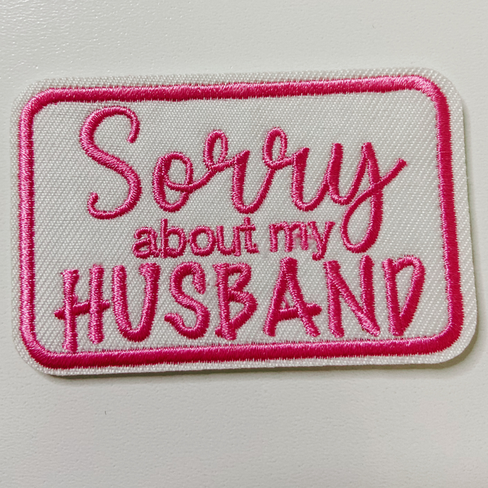 Sorry HUSBAND