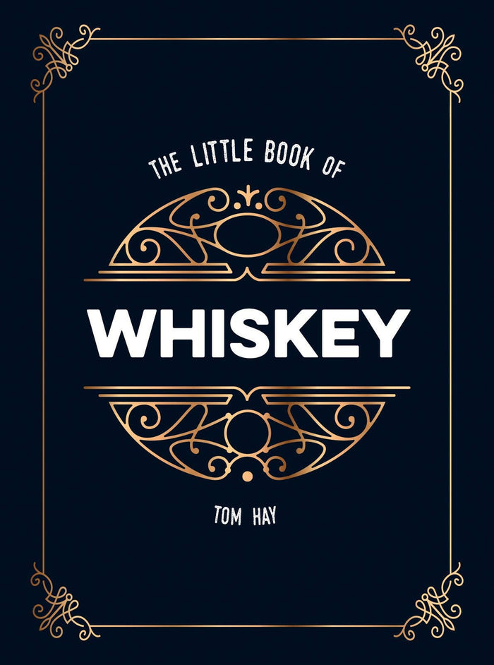 The Little Book of Whiskey